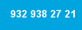 932 938 27 21 932 938 27 21
